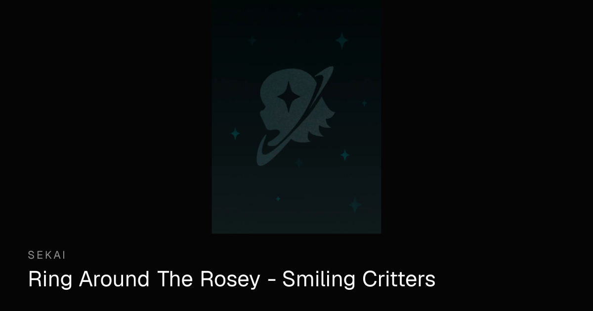 Ring Around The Rosey - Smiling Critters Online | Sekai