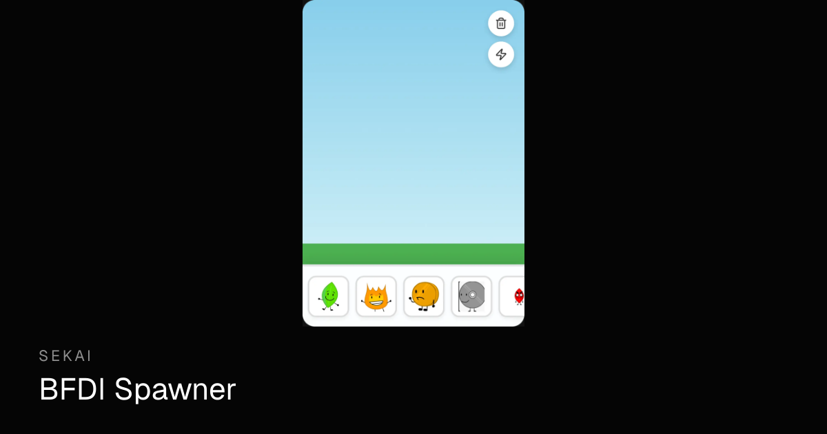 BFDI Spawner - Play Unblocked Sandbox Online | Sekai
