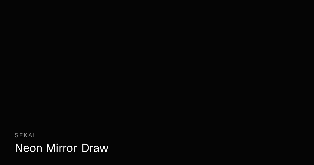 Neon Mirror Draw - Kaleidoscope Drawing Tool | Sekai